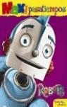 ROBOTS. MAXIPASATIEMPOS | 9788408057826 | ROBOTS
