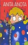 ANITA ANOTA | 9788493395551 | AMELIO-ORTIZ, OSVALDO P.