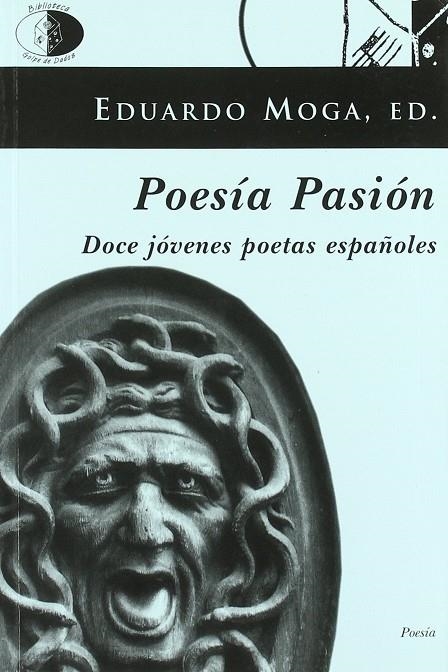 POESIA PASION | 9788495399564 | MOGA BAYONA, EDUARDO