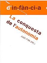 CONQUESTA DE L ' AUTONOMIA, LA | 9788495988416 | FALK, JUDIT (ED.)