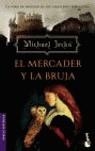 MERCADER Y LA BRUJA, EL | 9788427030916 | JECKS, MICHAEL