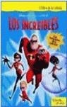 INCREÍBLES, LOS LIBRO DE LA PELICULA | 9788408059172 | DISNEY. LOS INCREÍBLES