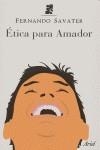 ETICA PARA AMADOR | 9788434444706 | SAVATER, FERNANDO