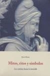MITOS RITOS Y SIMBOLOS  LOS CAMINOS HACIA LO INVISIBLE | 9788497160698 | HANI, JEAN