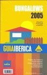 BUNGALOWS 2005 GUIA IBERICA | 9788493301866 | GONZÁLEZ WIELAND, CARLOS