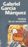 NOTICIA DE UN SECUESTRO | 9788401427572 | GARCIA MARQUEZ, GABRIEL