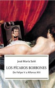 PICAROS BORBONES, LOS | 9788497342902 | SOLE, JOSE MARIA