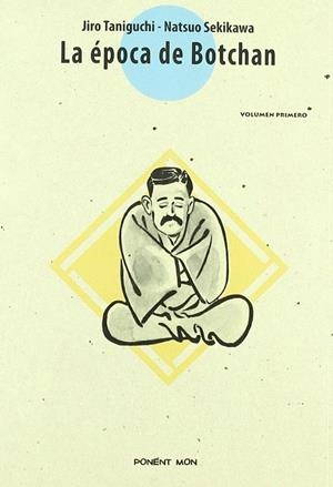 EPOCA DE BOTCHAN 1, LA | 9788493399276 | TANIGUCHI, JIRO/SEKIKAWA, NATSUO