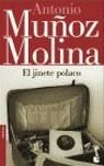 JINETE POLACO, EL | 9788432216794 | MUÑOZ MOLINA, ANTONIO