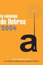 CATALANA DE LLETRES 2004, LA | 9788497910989 | DIVERSOS