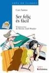 SER FELIÇ ES FACIL | 9788448917548 | SANTOS, CARE