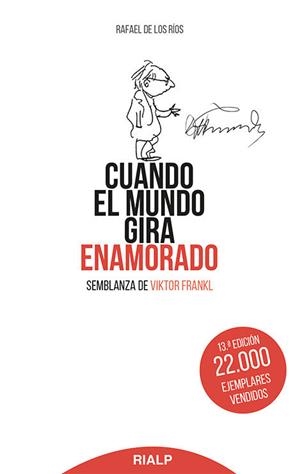 CUANDO EL MUNDO GIRA ENAMORADO VIKTOR FRANKL | 9788432133886 | RIOS CAMACHO, RAFAEL DE LOS