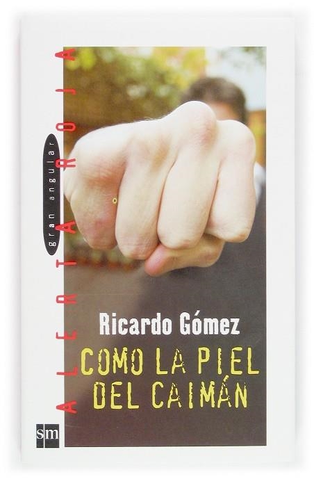 COMO LA PIEL DEL CAIMAN | 9788434831872 | GOMEZ GIL, RICARDO (1954- )