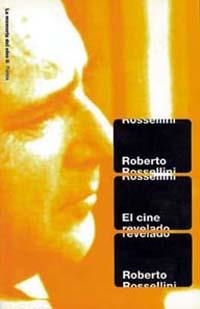 CINE REVELADO, EL | 9788449308741 | ROSSELLINI, R.