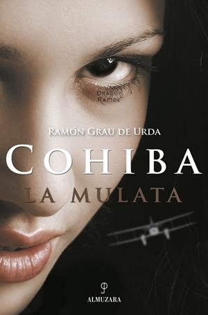 COHIBA LA MULATA | 9788496416383 | GRAU DE URDA, RAMON