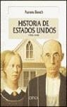HISTORIA DE LOS ESTADOS UNIDOS | 9788484326236 | BOSCH, AURORA