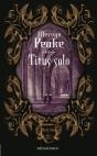 TITUS SOLO (LIBROS DE TITUS ) | 9788445071311 | PEAKE, MERVYN