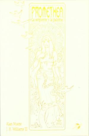PROMETHEA 3 LA SERPIENTE Y LA PALOMA | 9788439547600 | MOORE, ALAN