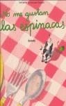 NO ME GUSTAN LAS ESPINACAS | 9788498010336 | GROSSMANN-HENSEL, KATHARINA