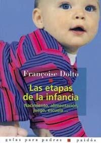 ETAPAS DE LA INFANCIA, LAS | 9788449308734 | DOLTO, F.