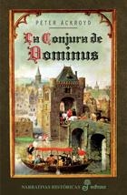 CONJURA DE DOMINUS, LA | 9788435061032 | ACKROYD, PETER