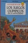 JUEGOS OLIMPICOS EN LA ANTIGUEDAD, LOS | 9788484496595 | HERVAN, C./ PLATEAU, V./ MARTIN, J.