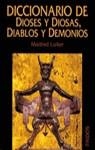 DICCIONARIO DE DIOSES Y DIOSAS DIABLOS Y DEMONIOS | 9788449307973 | LURKER, MANFRED