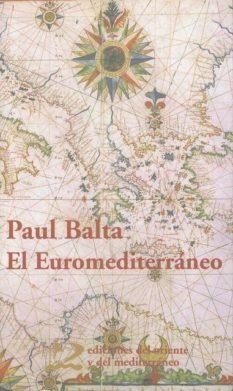 EUROMEDITERRANEO, EL | 9788496327139 | BALTA, PAUL