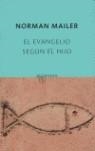 EVANGELIO SEGUN EL HIJO, EL | 9788496333413 | MAILER, NORMAN