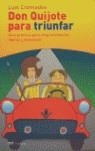 DON QUIJOTE PARA TRIUNFAR | 9788427031463 | CREMADES, LUIS
