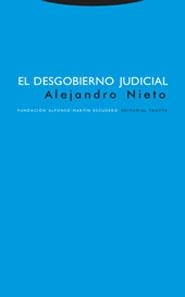 DESGOBIERNO JUDICIAL, EL | 9788481647655 | NIETO, ALEJANDRO