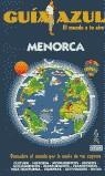 MENORCA GUIA AZUL | 9788480232678