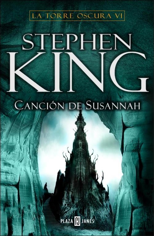 TORRE OSCURA 6 CANCION DE SUSANNAH | 9788401335563 | KING, STEPHEN