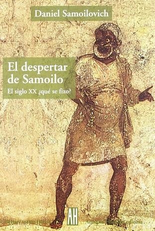 DESPERTAR DE SAMOILO  EL SIGLO XX | 9789871156207 | SAMOILOVICH, DANIEL