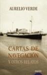 CARTAS DE NAVEGACION Y OTROS RELATOS | 9788484336334 | VERDE, AURELIO