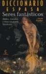 SERES FANTASTICOS DICCIONARIO ESPASA | 9788467018363 | ALONSO, FELIPE