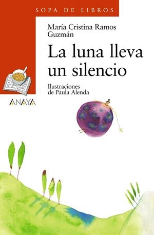 LUNA LLEVA UN SILENCIO, LA | 9788466745741 | RAMOS GUZMAN, MARIA CRISTINA