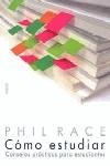 COMO ESTUDIAR | 9788449317460 | RACE, PHIL