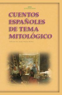 CUENTOS ESPAÑOLES DE TEMA MITOLOGICO | 9788446020752 | BOBES, J.M.