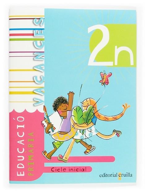 VACANCES 2 EDUCACIO PRIMARIA CICLE INICIAL | 9788466111157 | LEDESMA GÓMEZ, MARIA ANTÒNIA/GIRONÈS PONS, JAUME/MUÑOZ VIÑALS, ANTONI/SURRALLÈS CALONGE, TERESA