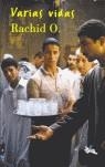 VARIAS VIDAS | 9788493410544 | O, RACHID