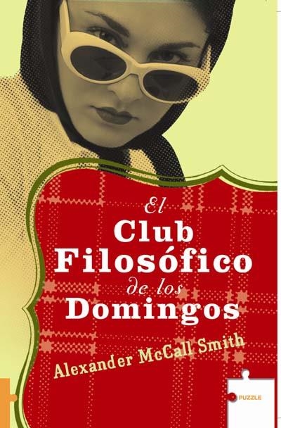 CLUB FILOSOFICO DE LOS DOMINGOS, EL | 9788496525061 | MCCALL SMITH, ALEXANDER