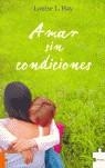 AMAR SIN CONDICIONES | 9788496525221 | HAY, LOUISE H.