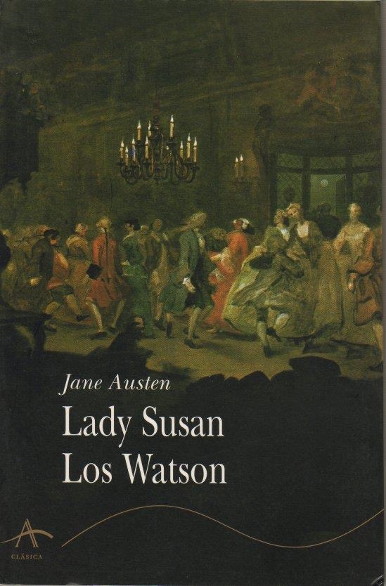 LADY SUSAN LOS WATSON | 9788484280347 | AUSTEN, JANE