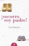 SOCORRO SOY PADRE | 9788478889600 | PARSONS, TONYB