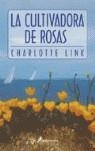 CULTIVADORA DE ROSAS, LA | 9788478889662 | LINK, CHARLOTTE