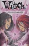 WITCH 7  EL PODER DEL CORAZON | 9788408059639 | DISNEY. WITCH
