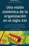 VISION SISTEMICA ORGANIZACION EN EL SIGLO XXI, UNA | 9788475773049 | PEY I ROSELL, JOSEP