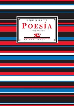 POESIA ANTOLOGIA 1926-1955 | 9788484721710 | FOIXA, AGUSTIN DE