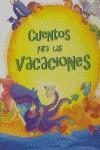CUENTOS PARA LAS VACACIONES | 9788408059264 | BOUCHÉ, ÈVE-MARIE